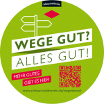 Wege gut? Alles gut!